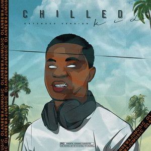 Chilled Kid (Extended Version)
