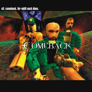 Comeback / Ihr müsst noch üben