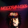 Melodramatics