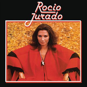 Rocío Jurado (1977) [Remasterizado 2022]