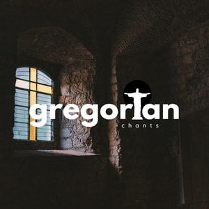 Gregorian Chants Vol.4 - Gregorian Chants & Christian Hymns for Sleep and Solitude