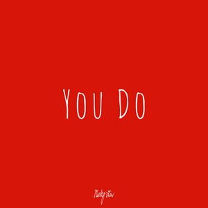 You Do