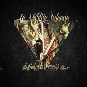 La Maldita Infamia