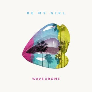 Be My Girl