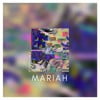 Mariah?