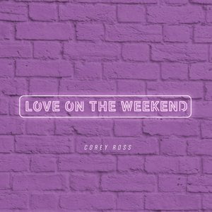 Love on the Weekend