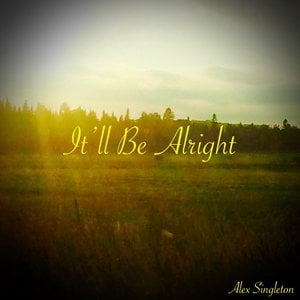 It'll Be Alright