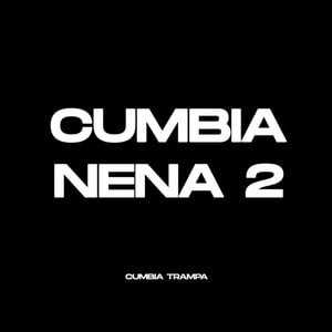 Cumbia Nena 2