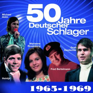 50 Jahre Schlager 1965 - 1969