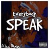 Everybody Speak