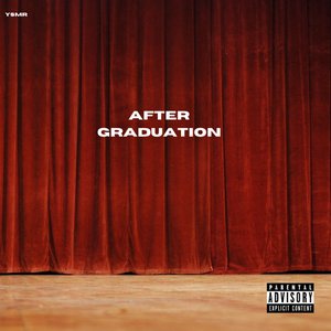 AFTER GRADUATION
