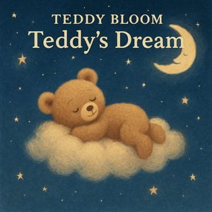 Teddy's Dream