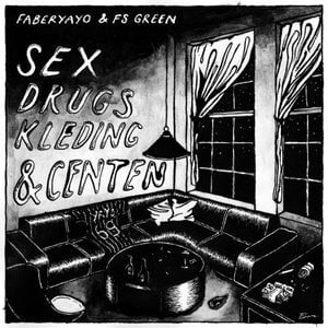 Sex, Drugs, Kleding & Centen EP