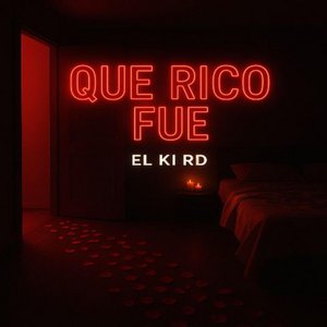 Que Rico Fue