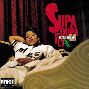 Supa Dupa Fly Supa Dupa Fly