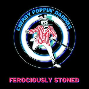 Ferociously Stoned