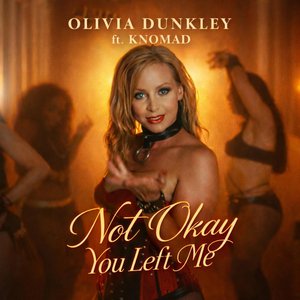 Not Okay You Left Me