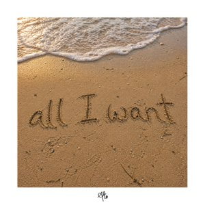 All I Want