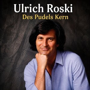 Des Pudels Kern