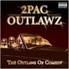 2Pac & Outlawz