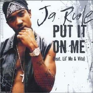 Ja Rule * Lil'Mo