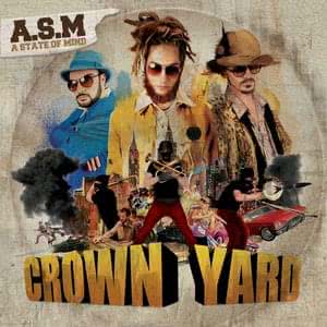 A. S. M. (A State of Mind)