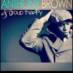 Anthony Brown & group therAPy