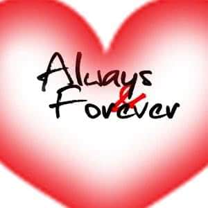 Always & Forever