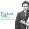 The Last Kiss Soundtrack