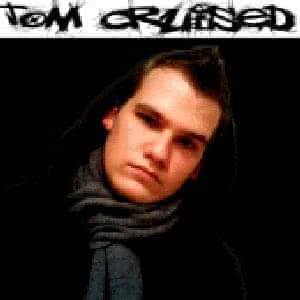 Tom Cruised