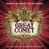 Original Broadway Company of Natasha, Pierre and the Great Comet of 1812