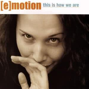 [E]motion