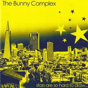 The Bunny Complex