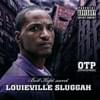 Louieville Sluggah