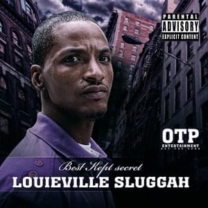 Louieville Sluggah