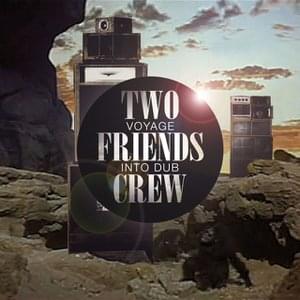 Two Friends Crew