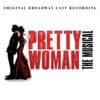 Original Broadway Cast of Pretty Woman