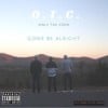 O.T.C. (Only The Crew)