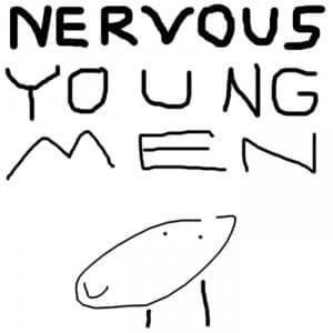 Nervous Young Men