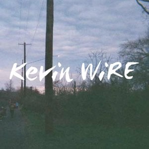 Kevin WiRE