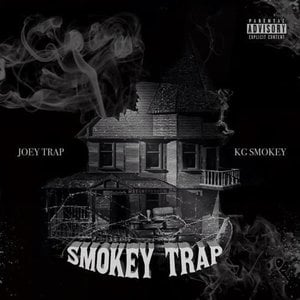 KG Smokey & Joey Trap