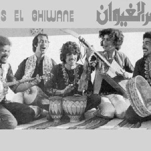 Nass El Ghiwane ناس الغيوان