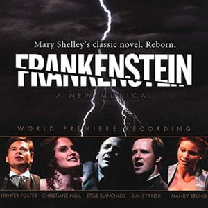 Frankenstein-A New Musical World Premiere Cast