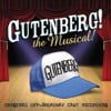 Original Cast of Gutenberg! The Musical