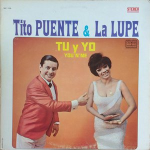 Tito Puente y La Lupe