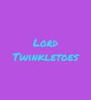 Lord Twinkletoes