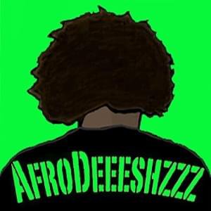 AfroDeeeshzzz