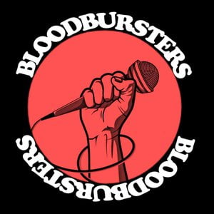 BLOODBURSTERS